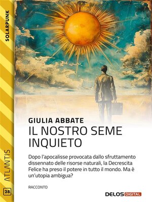 cover image of Il nostro seme inquieto